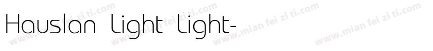 Hauslan Light Light字体转换